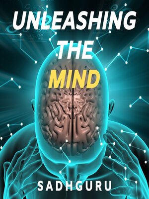 cover image of Unleashing the Mind
